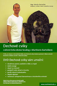 DVD Dechové cviky - Osho divine healing s Martinem Bartoškem